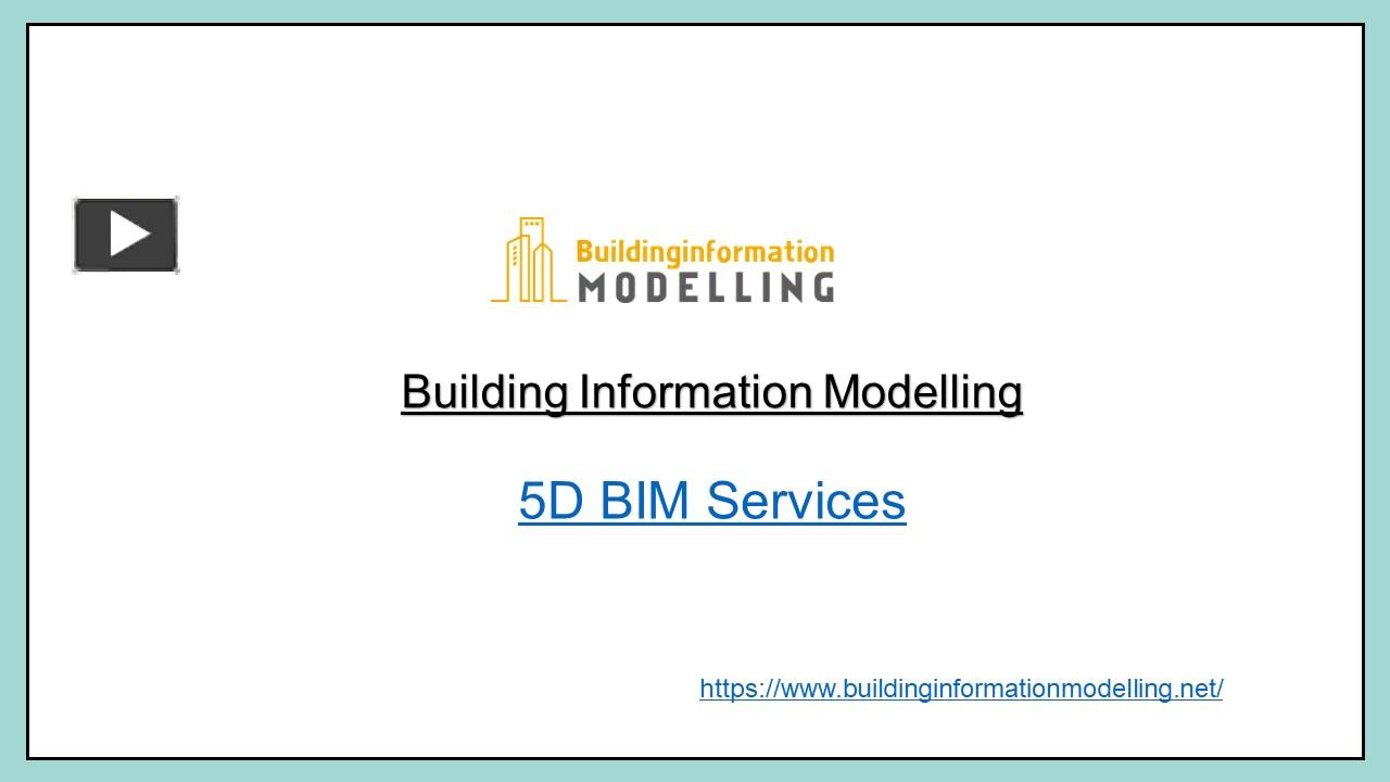 5D BIM Services | Building Information Modelling presentation | free to ...