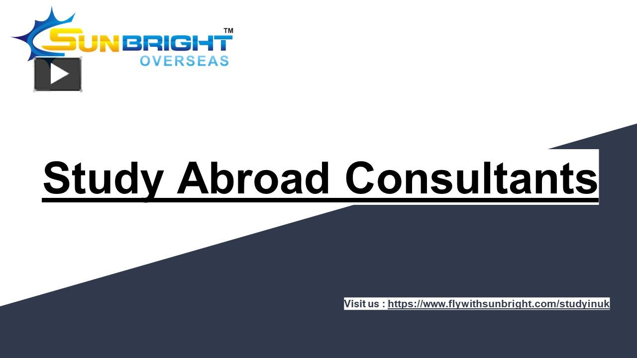 PPT – study abroad consultants PowerPoint presentation | free to ...