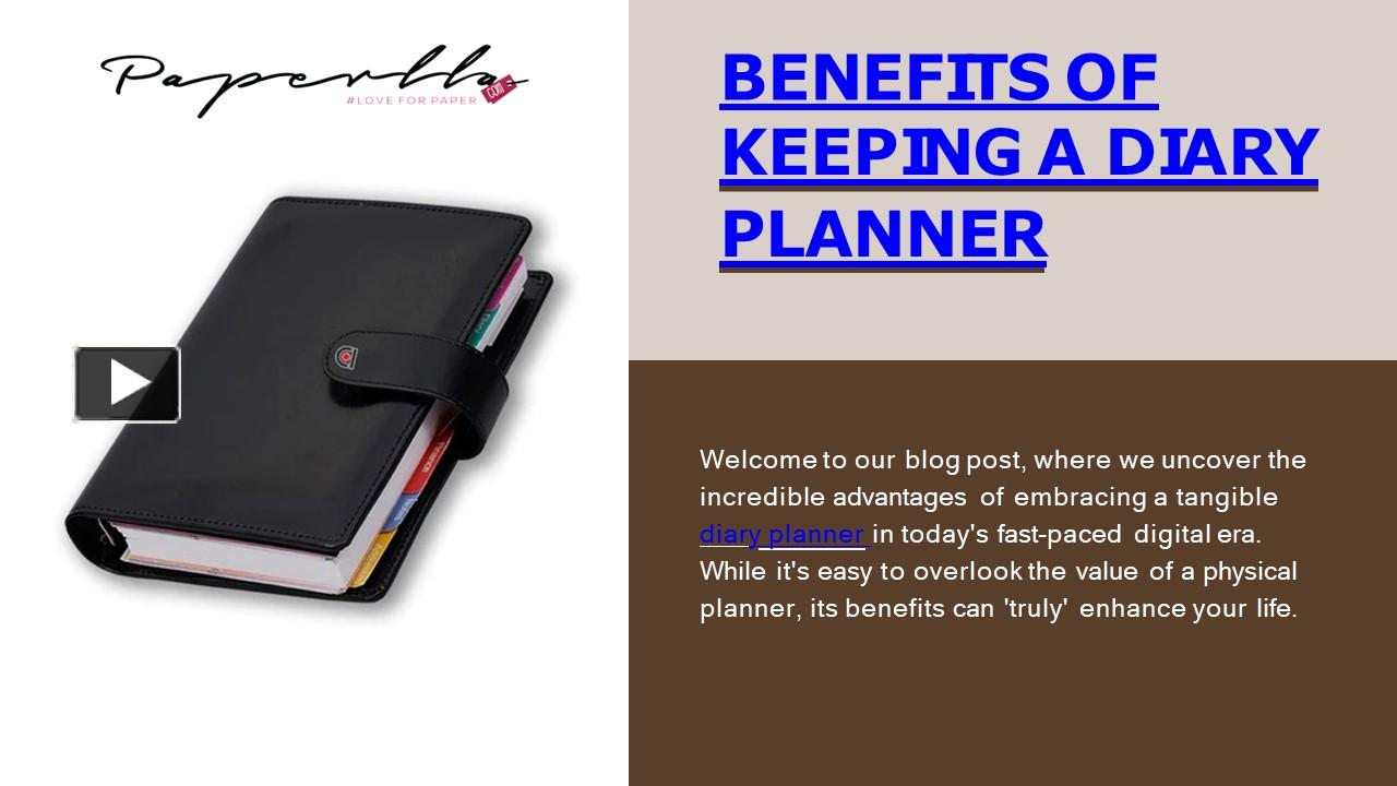 PPT – Benefits of Keeping a Diary Planner PowerPoint presentation ...