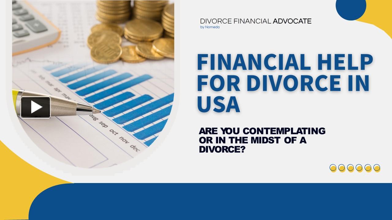 PPT – Financial help for divorce PowerPoint presentation | free to ...