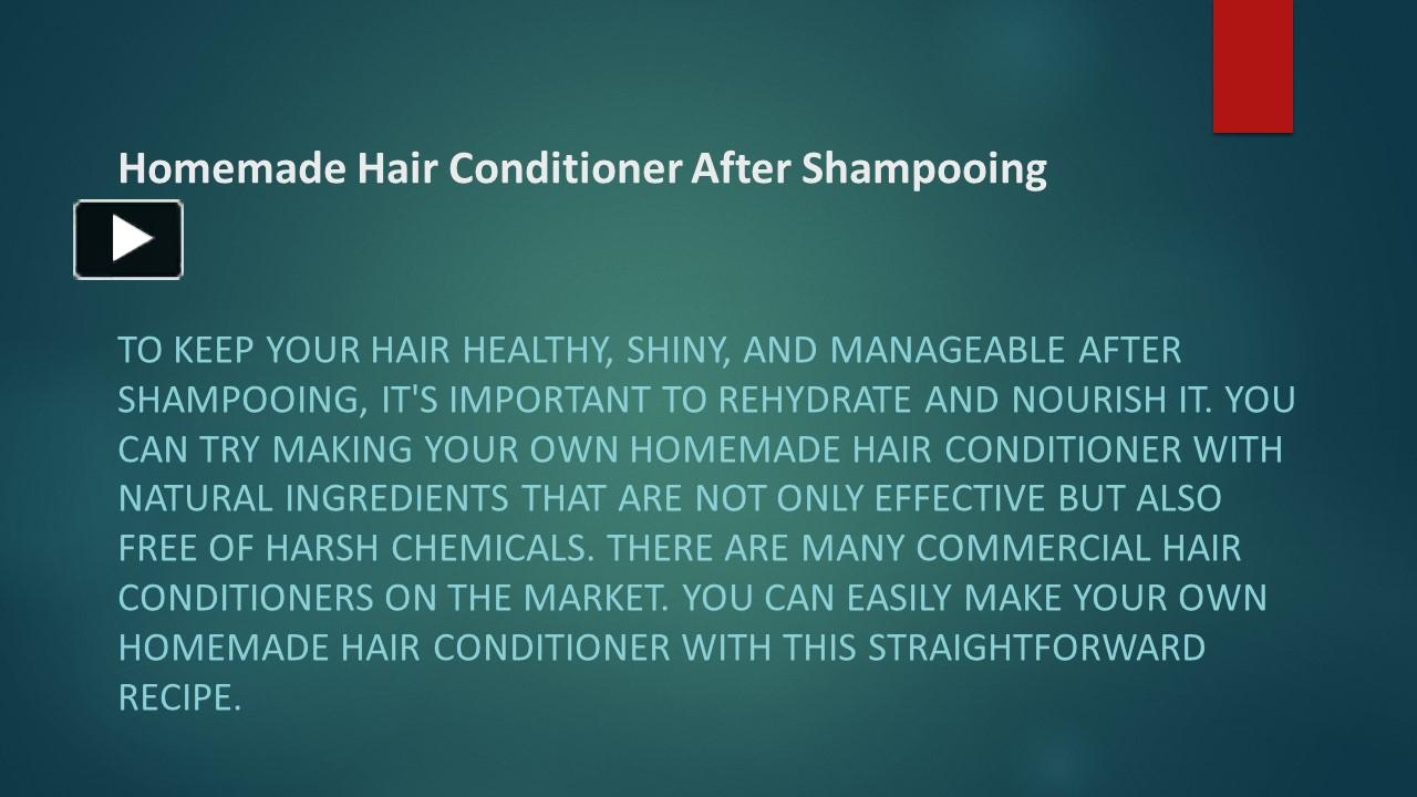 Homemade Hair Conditioner After Shampooing Presentation Free To Download