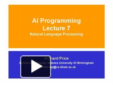 PPT – AI Programming Lecture 7 Natural Language Processing PowerPoint ...