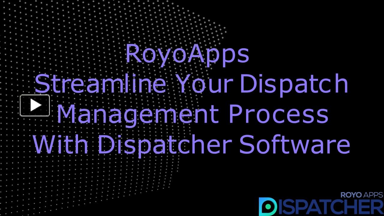 PPT – Streamline Your Dispatch Management Process With Dispatcher ...