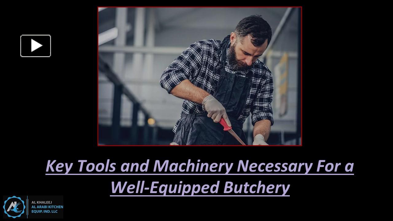 Essential Butchery Equipment for a Successful Meat Business ...