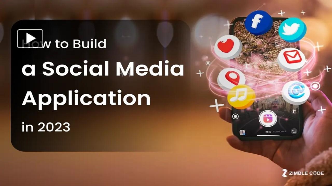How to Build a Social Media Application in 2023 presentation | free to ...