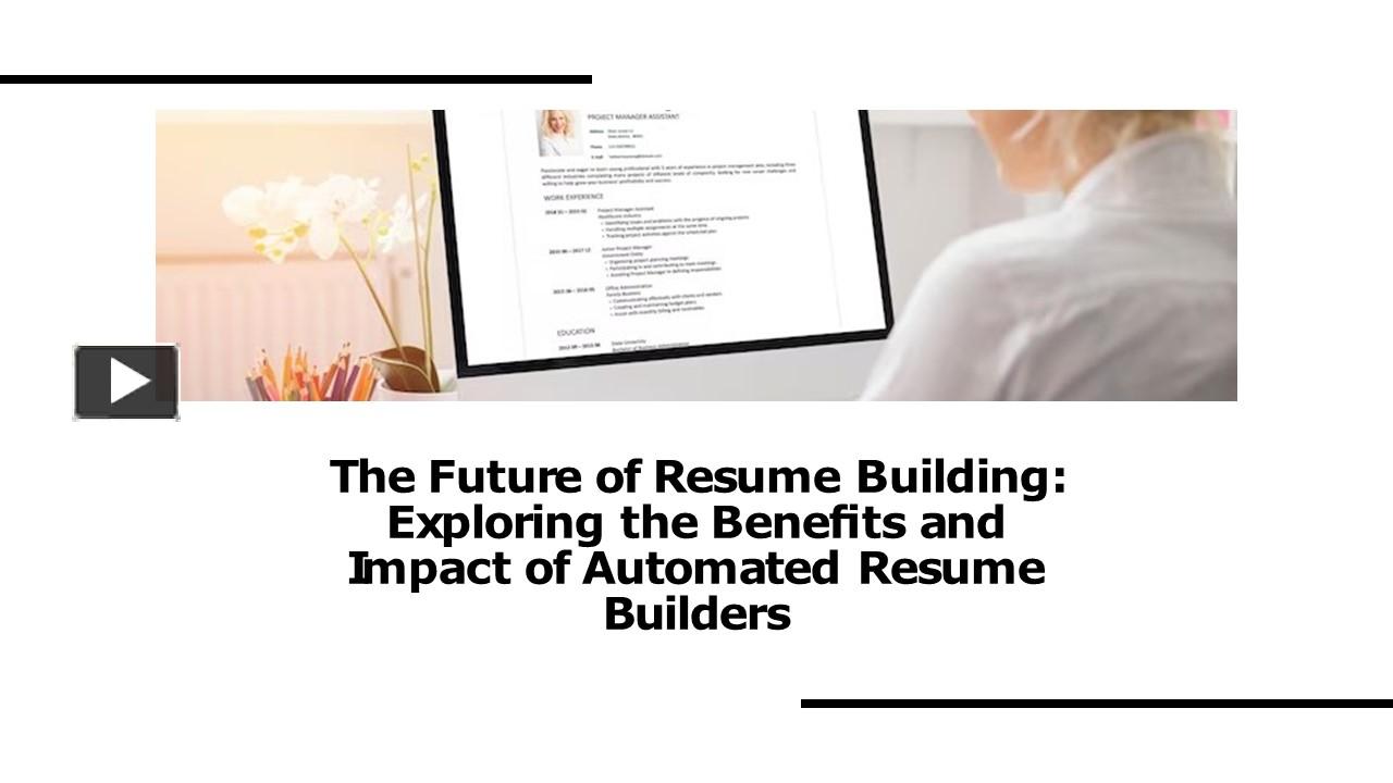 PPT The Future of Resume Building - 973e00 OGNlM