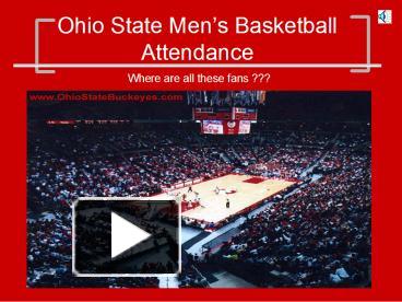 PPT – Ohio State Mens Basketball Attendance PowerPoint presentation ...