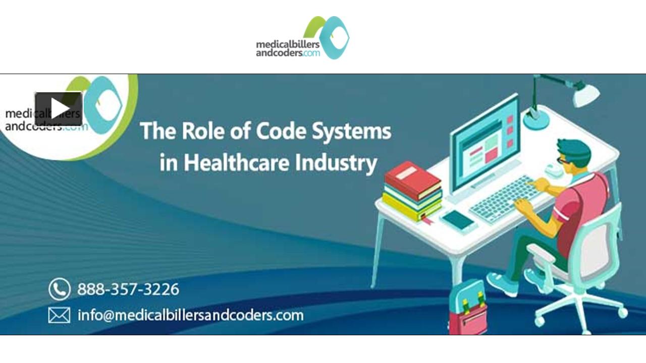 PPT – The Role of Code Systems in Healthcare Industry PowerPoint ...