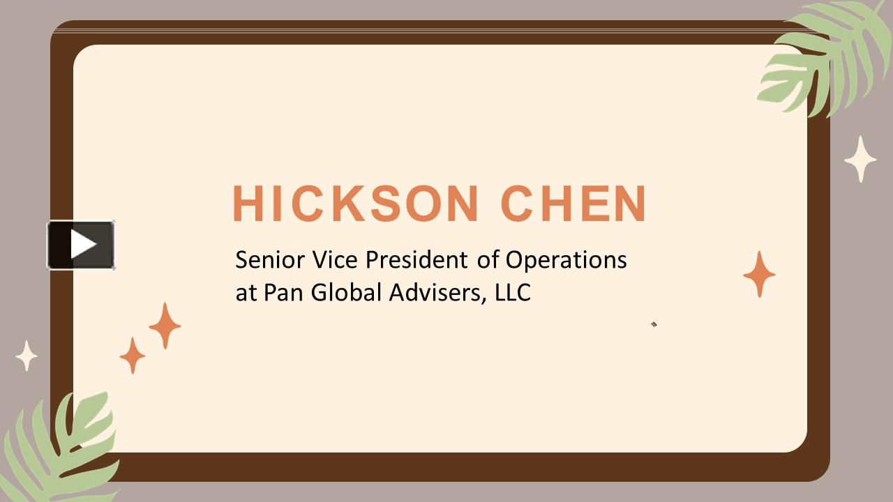 PPT – Hickson Chen - Known For Developing Business Plans PowerPoint ...