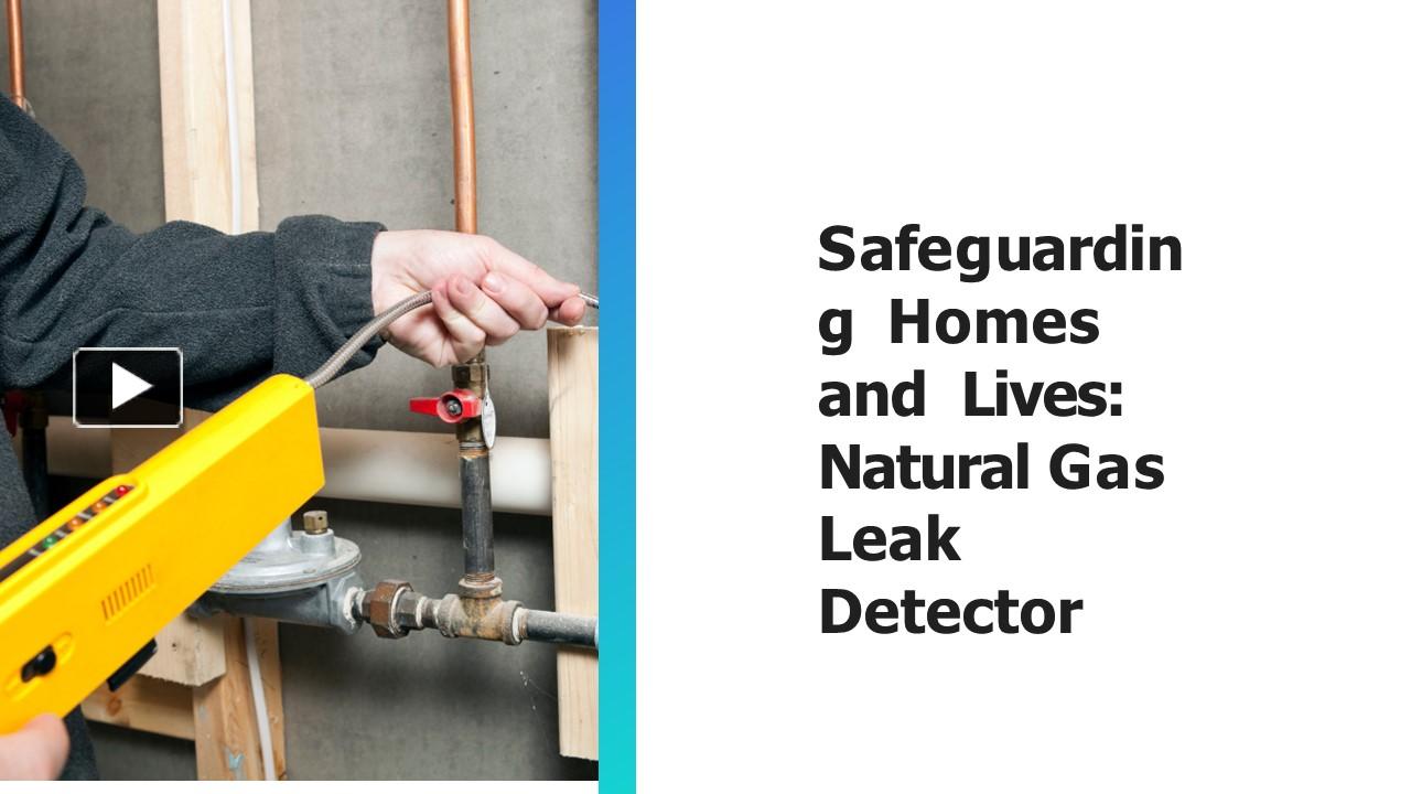 PPT – Safeguarding Homes and Lives: Natural Gas Leak Detector ...