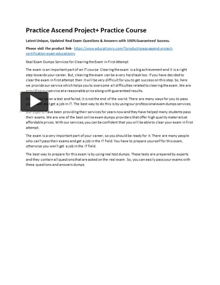 PPT – Practice Ascend Project+ Practice Course PowerPoint presentation ...