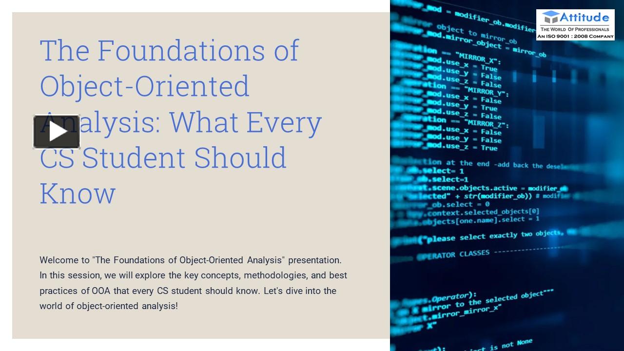 PPT – The-Foundations-of-Object-Oriented-Analysis-What-Every-CS-Student ...