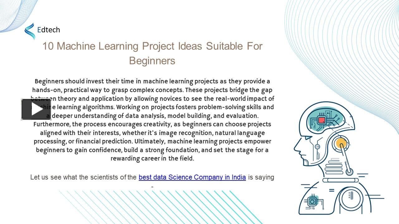 10 Machine Learning Project Ideas Suitable For Beginners presentation ...
