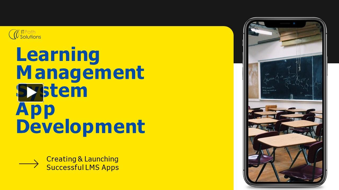 PPT – Empower Your Education: Learning Management System App ...