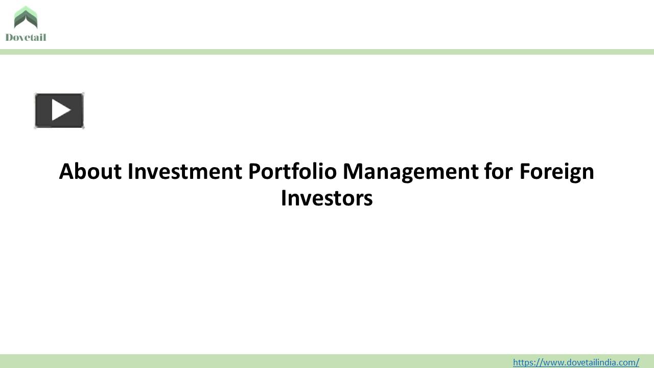 PPT – About Investment Portfolio Management for Foreign Investors ...