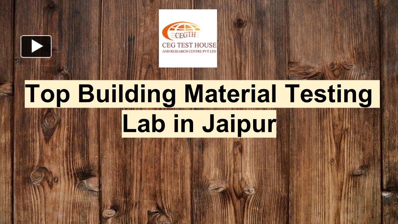 PPT – Top Building Material Testing Lab in Jaipur PowerPoint ...