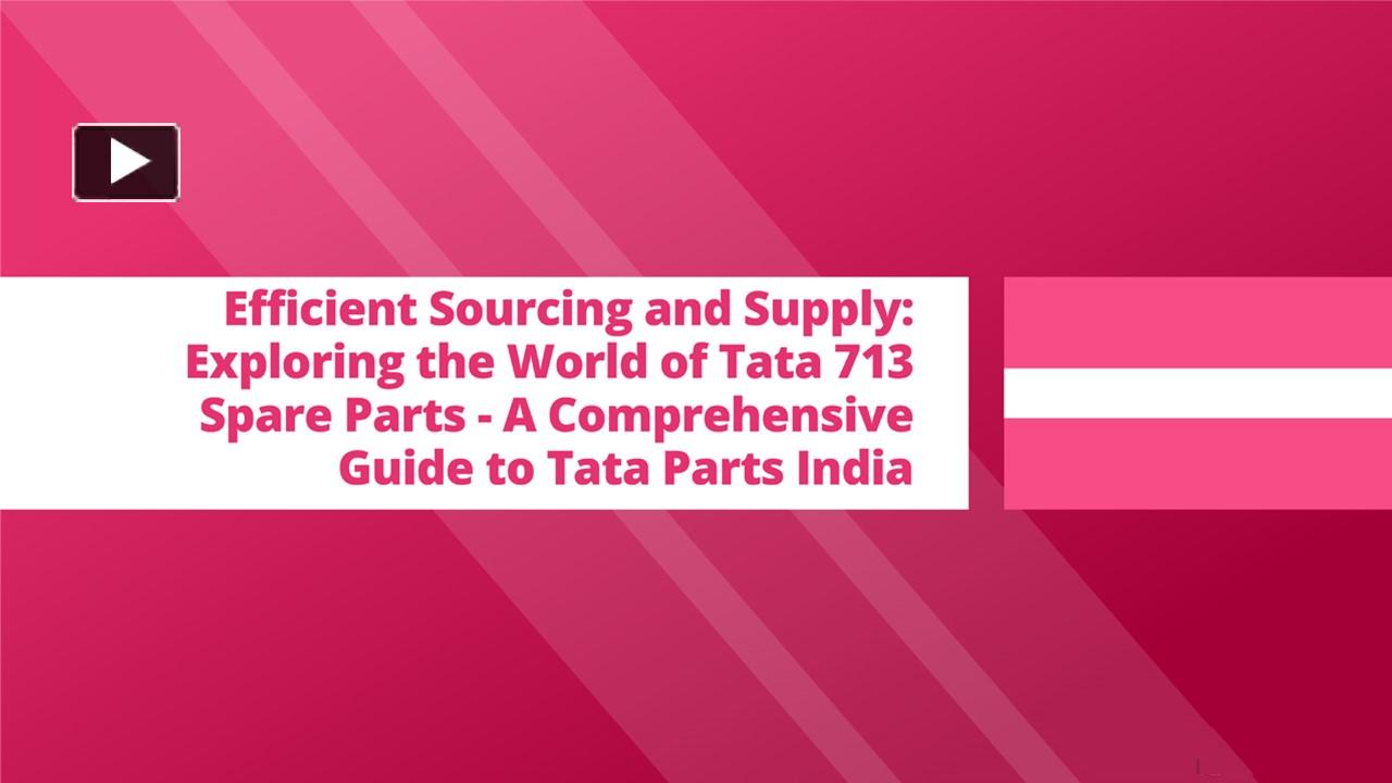 PPT – Tata 713 Spare Parts PowerPoint presentation | free to download ...