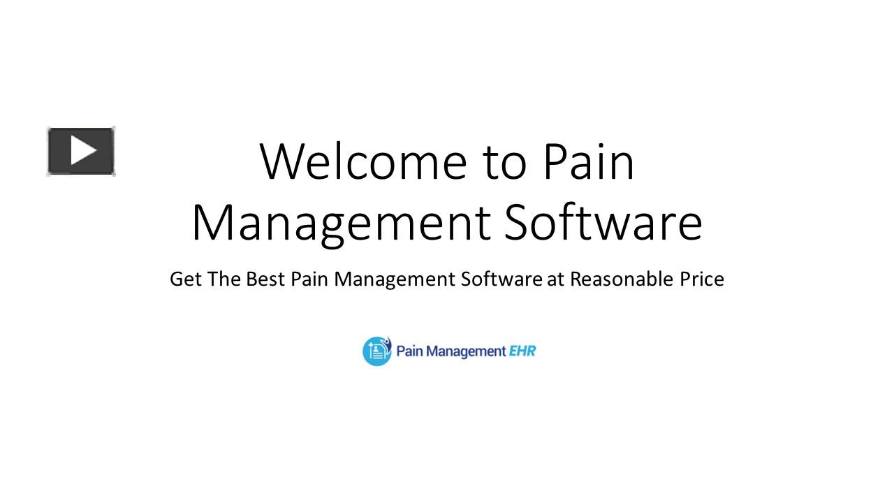 PPT – Very Useful Online Pain Management Software PowerPoint ...