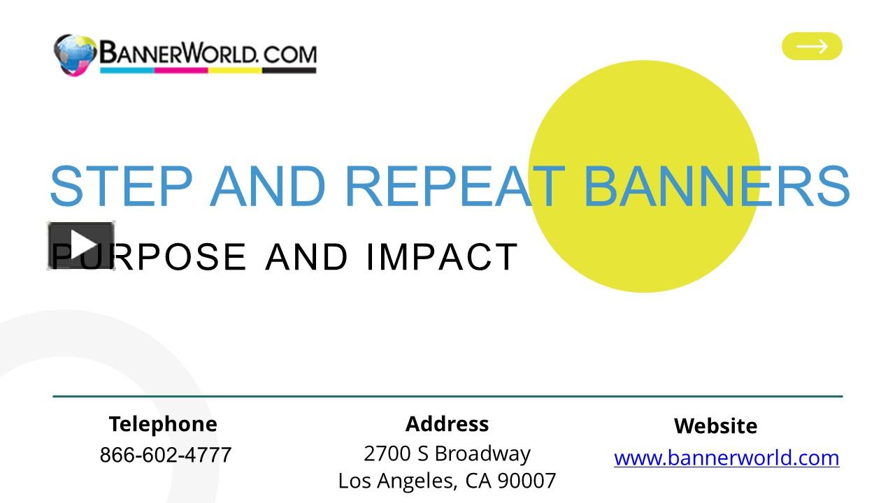 PPT – Purpose and Impact of Step and Repeat Banners PowerPoint ...
