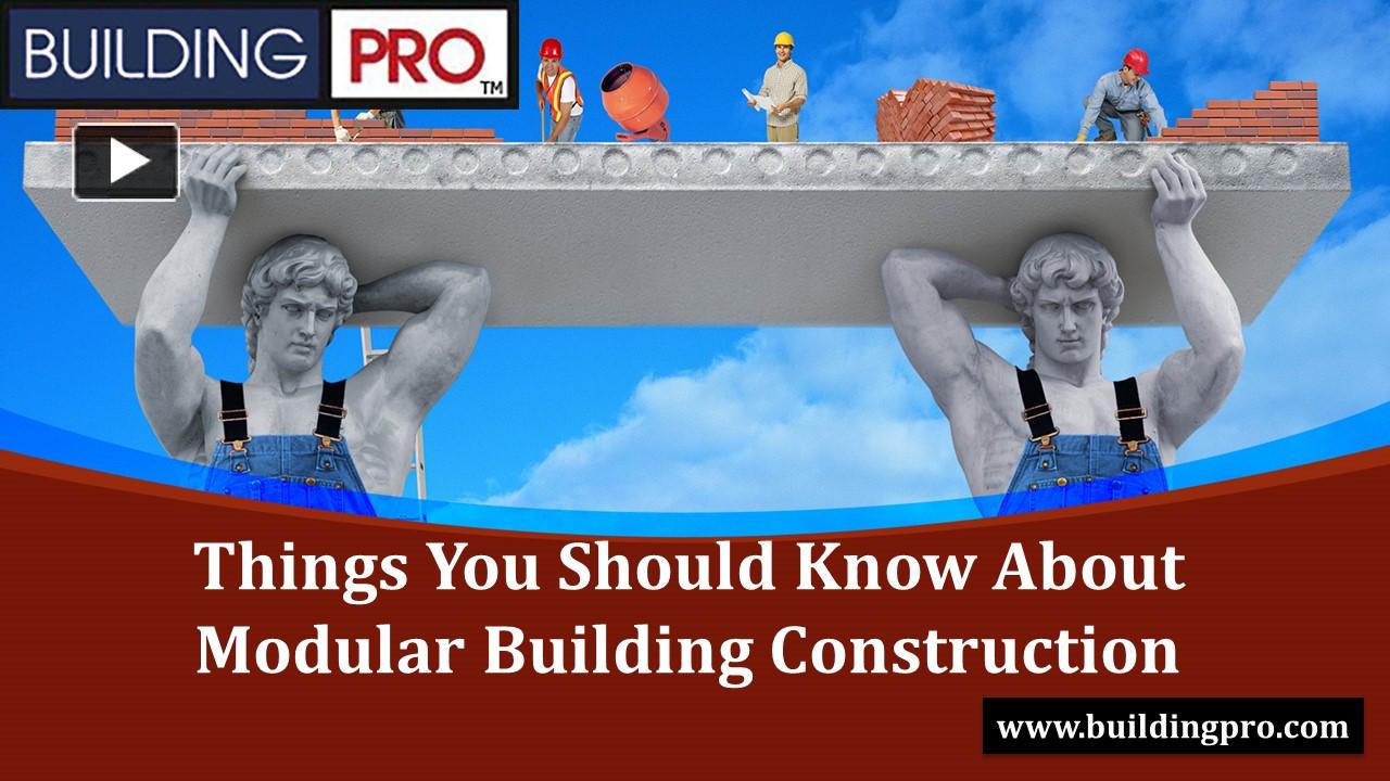 PPT – Things You Should Know About Modular Building Construction ...