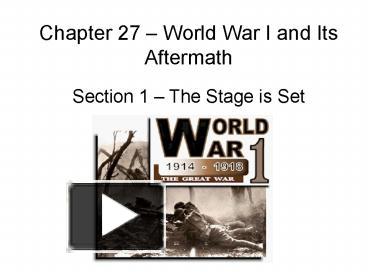 Chapter 27 World War I and Its Aftermath presentation | free to view