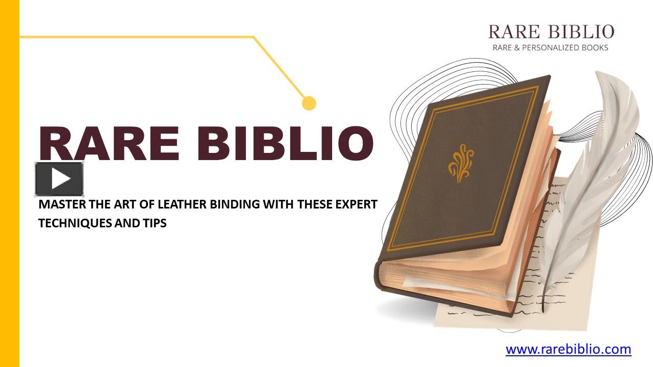 PPT – The Art Of Preservation - Exceptional Leather Binding ...