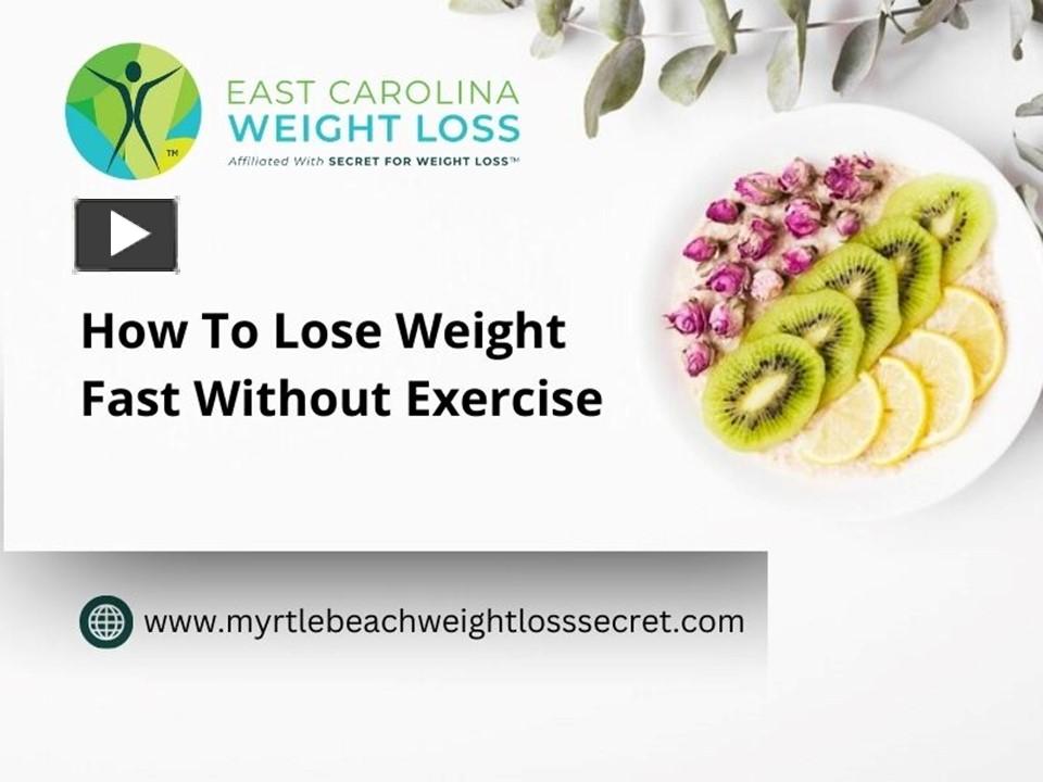 PPT – How To Lose Weight Fast Without Exercise PowerPoint presentation ...