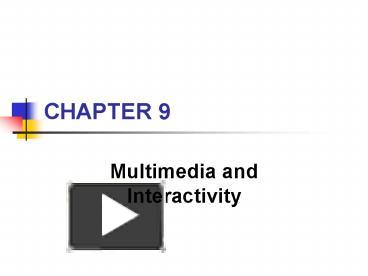 Multimedia and Interactivity presentation | free to view