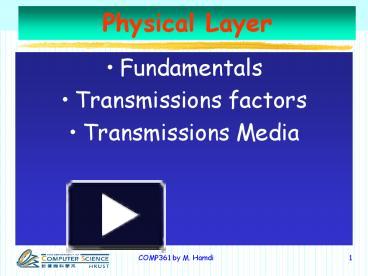 PPT – Physical Layer PowerPoint presentation | free to view - id: 9979b ...