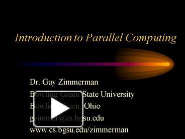 PPT – Introduction to Parallel Computing PowerPoint presentation | free ...