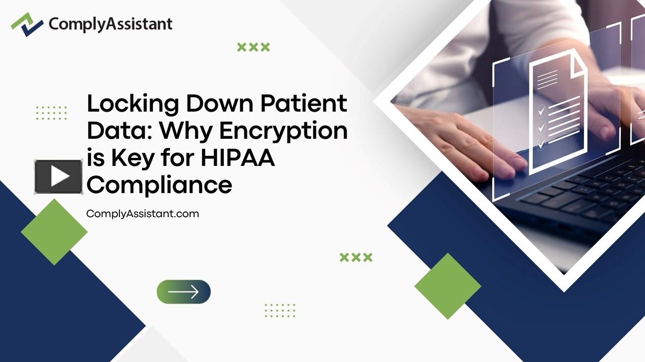 PPT – How Encryption Enhances Patient Data Security for HIPAA ...