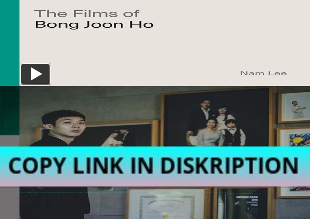 PPT – PDF_ The Films of Bong Joon Ho (Global Film Directors) PowerPoint ...