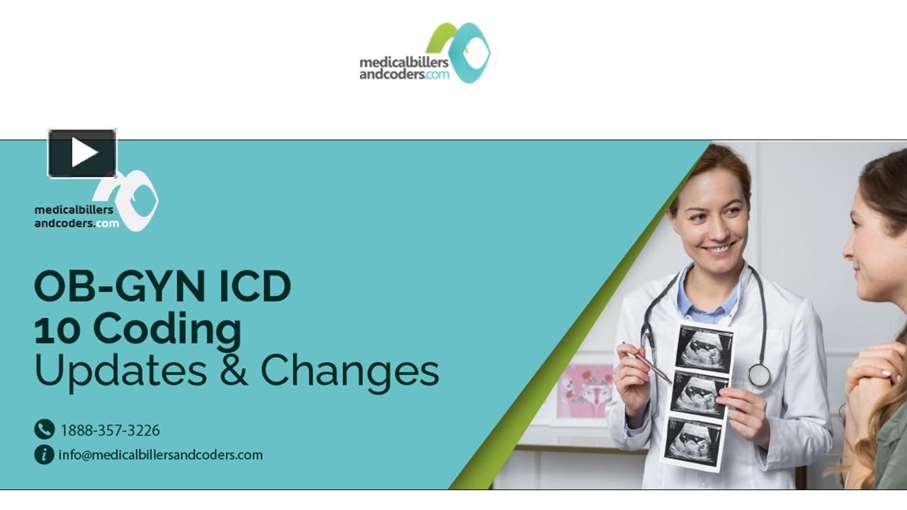 PPT – OB-GYN ICD 10 Coding Updates & Changes PowerPoint presentation ...