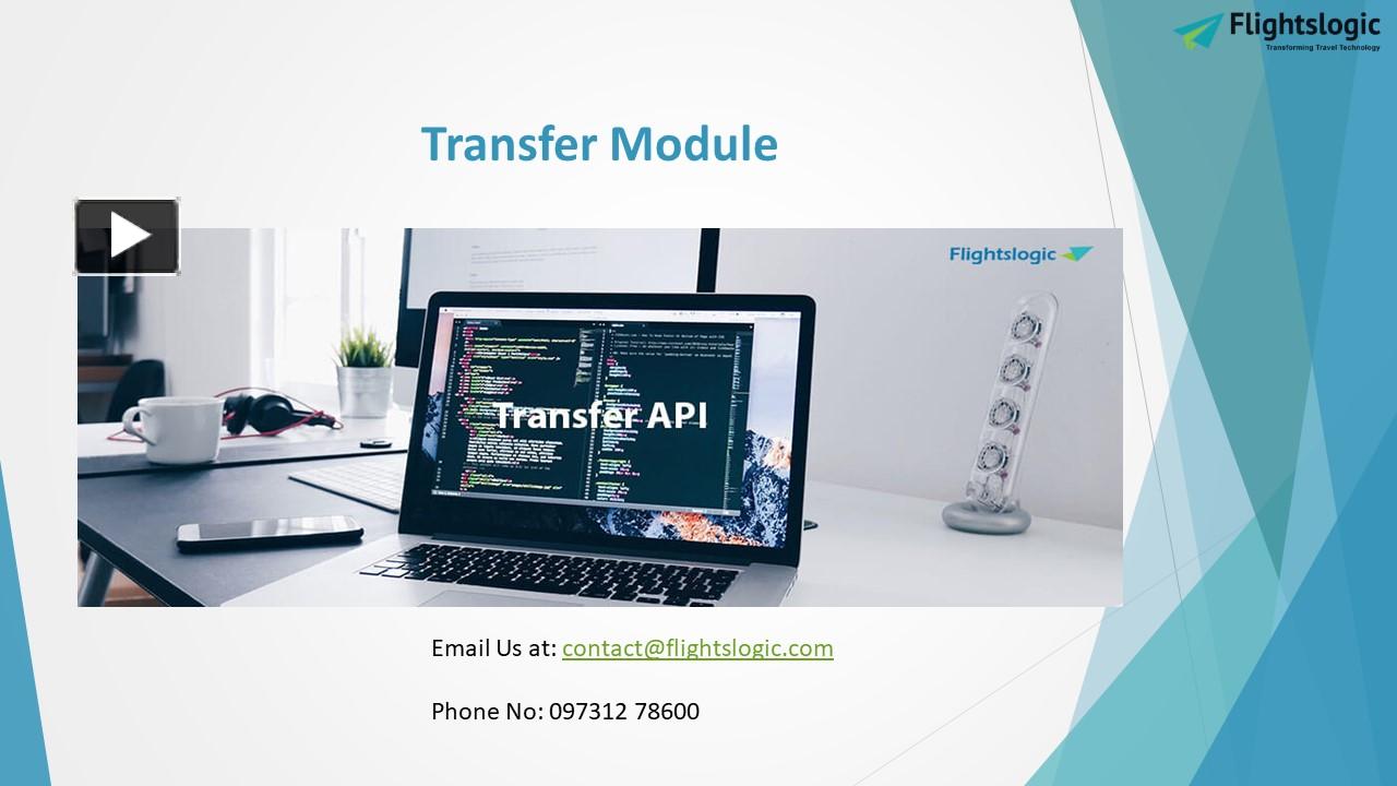 PPT – Transfer Module PowerPoint presentation | free to download - id ...