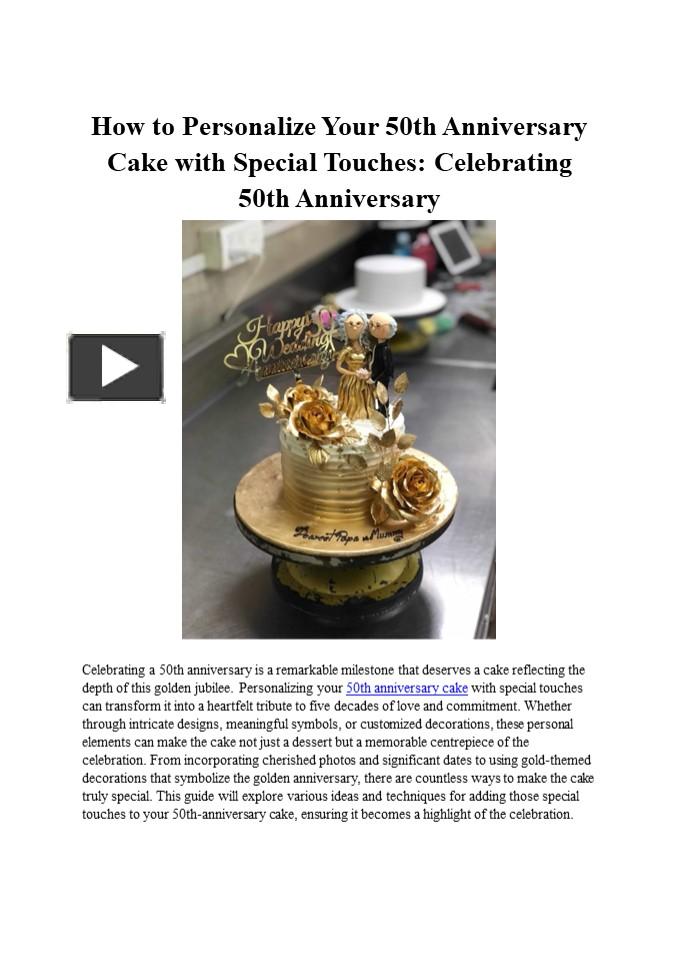 How To Personalize Your 50th Anniversary Cake With Special Touches