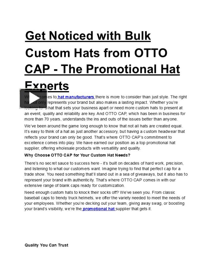 Ppt get noticed with bulk custom hats from otto cap the promotional
