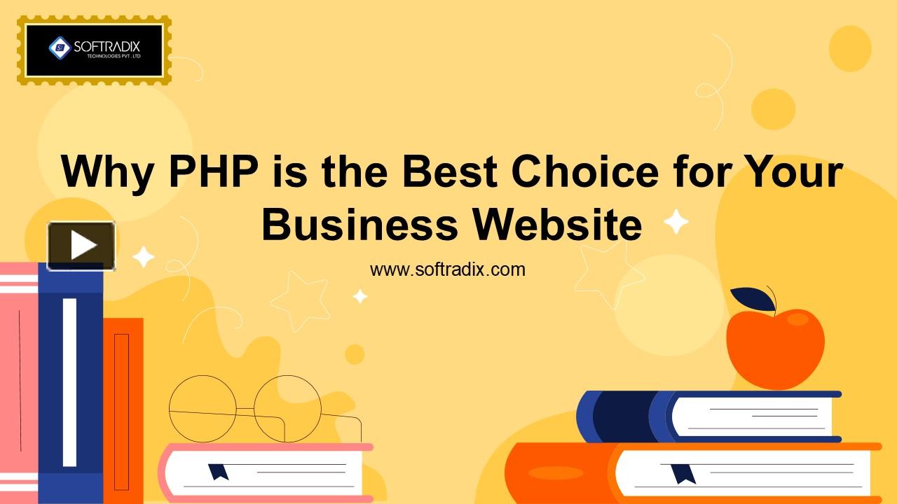 PPT – Why PHP is the Best Choice for Your Business Website PowerPoint ...