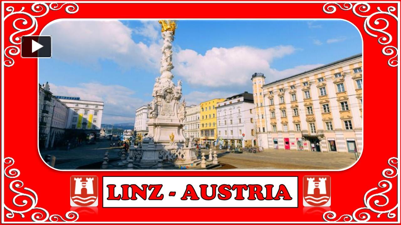 Austria - Linz (BT) presentation | free to view