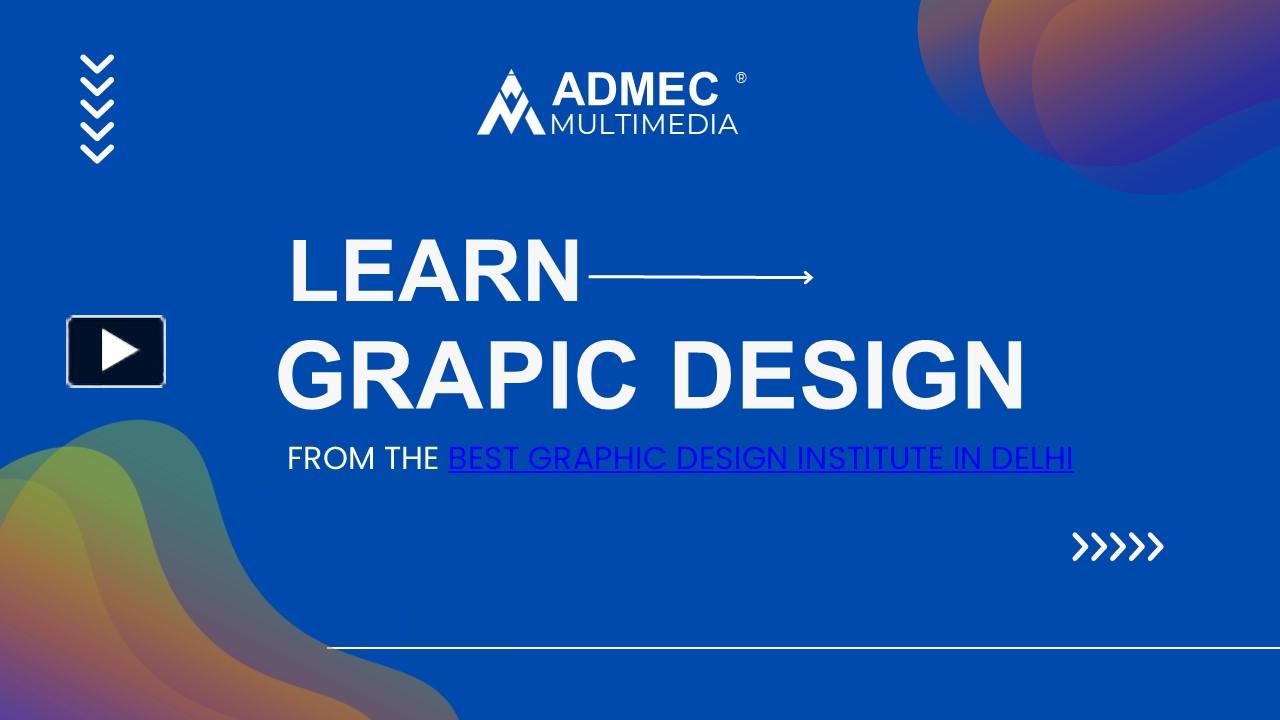 PPT – Graphic Design Institute in Delhi PowerPoint presentation | free ...