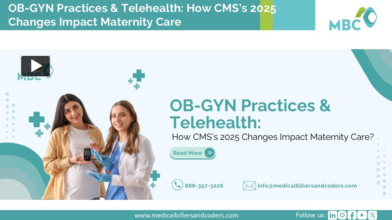 OB-GYN Practices & Telehealth: How CMS’s 2025 Changes Impact Maternity ...