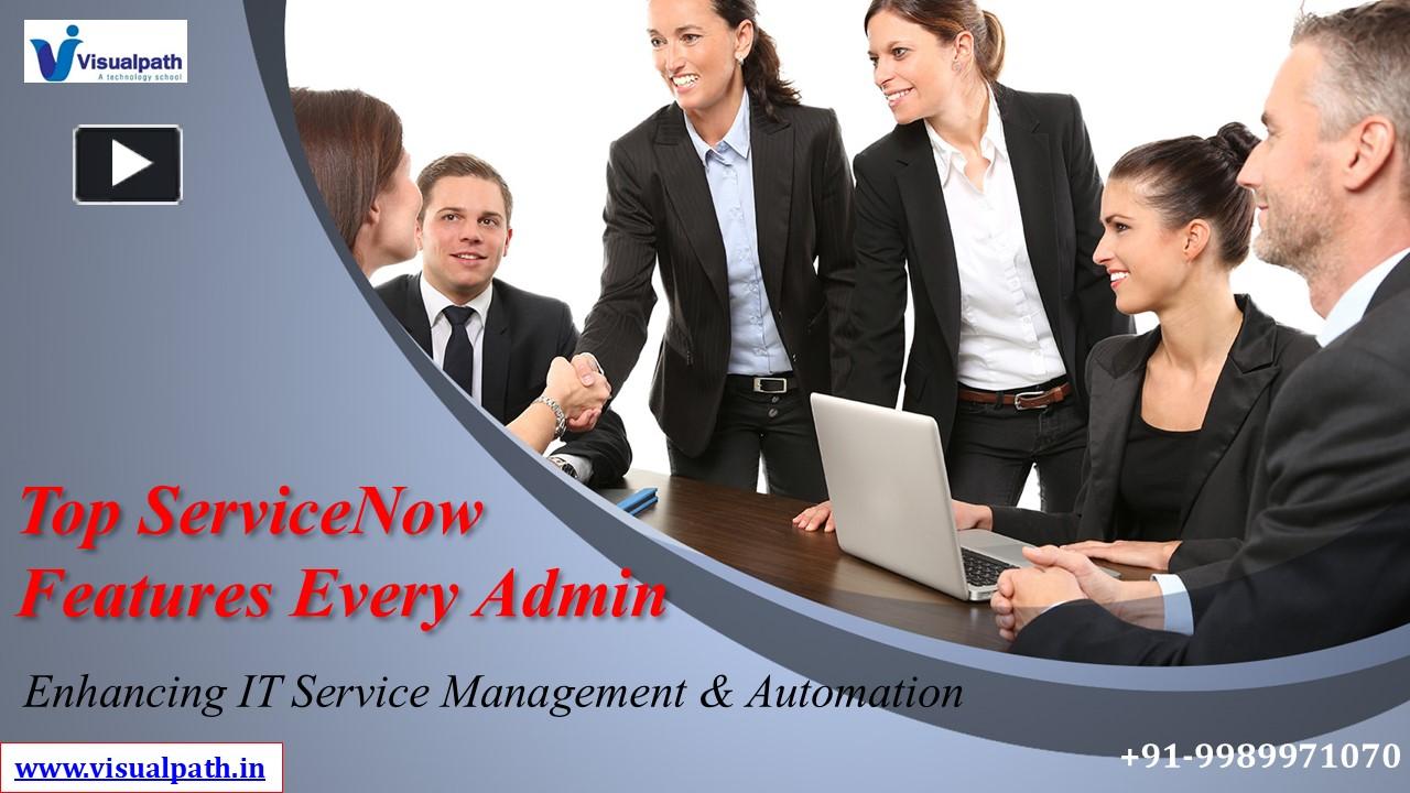 PPT – The ServiceNow Course | ServiceNow Training in India PowerPoint ...