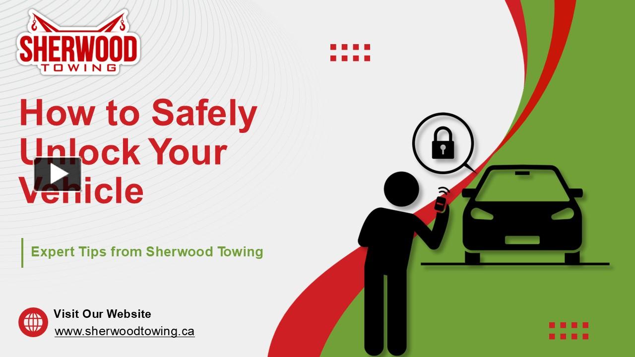 How to Safely Unlock Your Vehicle presentation | free to download