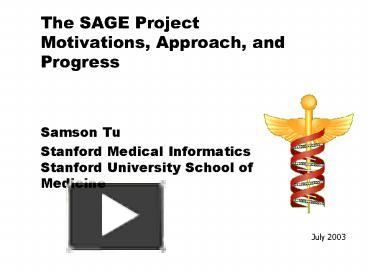 PPT – The SAGE Project Motivations, Approach, and Progress PowerPoint ...