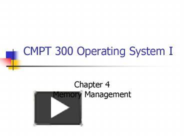 PPT – CMPT 300 Operating System I PowerPoint presentation | free to ...