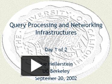 PPT – Query Processing and Networking Infrastructures PowerPoint ...