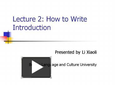 PPT – Lecture 2: How to Write Introduction PowerPoint presentation ...