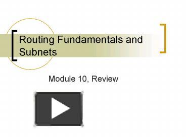 PPT – Routing Fundamentals and Subnets PowerPoint presentation | free ...