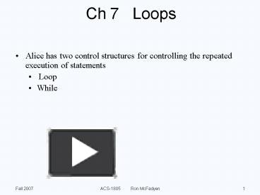 Ch 7 Loops presentation | free to view
