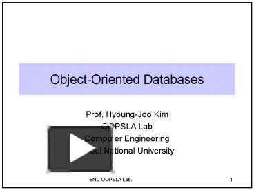 PPT – ObjectOriented Databases PowerPoint presentation | free to view ...