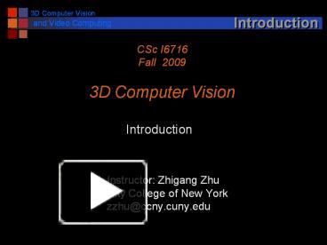 PPT – Instructor: Zhigang Zhu PowerPoint presentation | free to ...